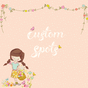 Custom spot Deposit